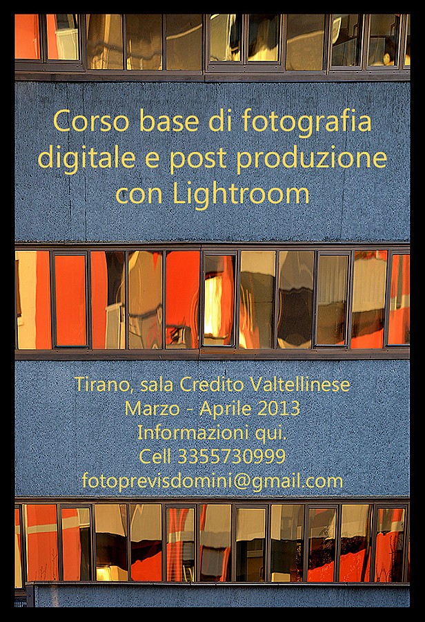 Corso base di fotografia 2013 e post produzione con Lightroom